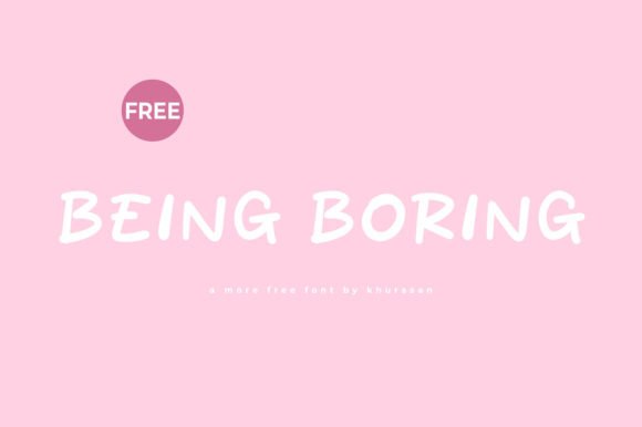 Being Boring Font Review