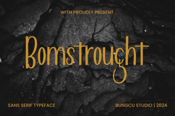 Bomstrought: A Bold Font for Clear Campaigns