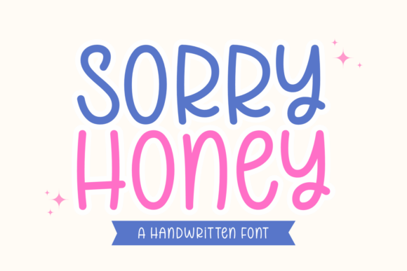 Sorry Honey Font for Creative Marketing