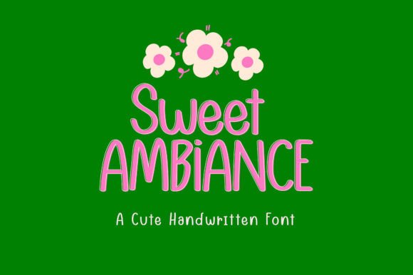 Sweetambiance Font for Business