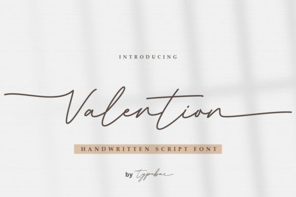 Valention: A Chic Script Font